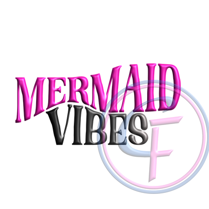 Mermaid Vibes PNG Design